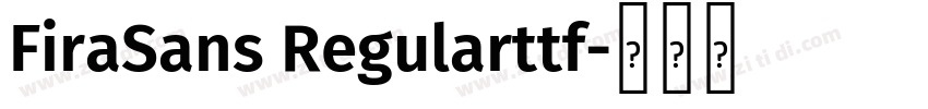 FiraSans Regularttf字体转换